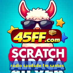 radio saudade fm santos